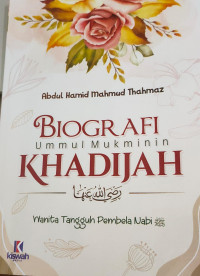 Image of BIOGRAFI UMMUL MUKMININ KHADIJAH