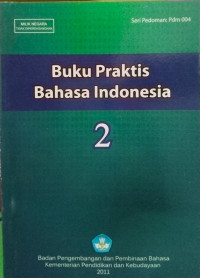 Image of BUKU PRAKTIS BAHASA INDONESIA