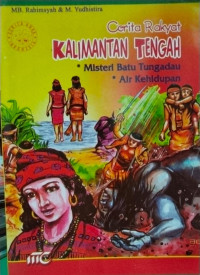 Image of CERITA RAKYAT KALIMANTAN TENGAH