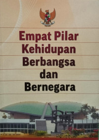 Image of Empat Pilar Kehidupan Berbangsa dan Bernegara