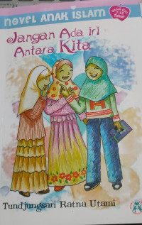 Image of JANGAN ADA IRI ANTARA KITA