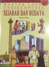 Image of MUATAN LOKAL ENSIKLOPEDIA SEJARAH DAN BUDAYA