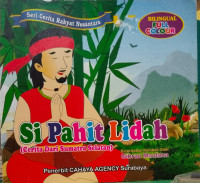 Image of SI PAHIT LIDAH (CERITA DARI SUMATRA SELATAN)